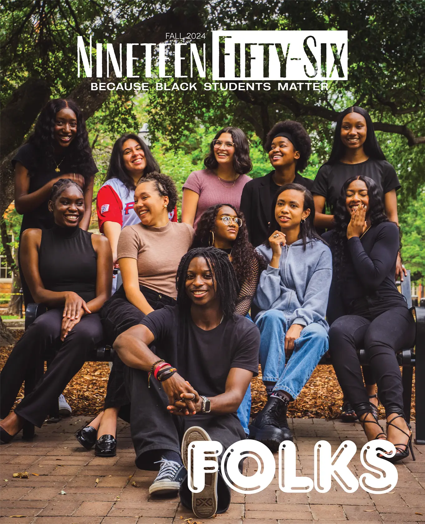 Nineteen Fifty-six: Because Black Students Matter | Folks